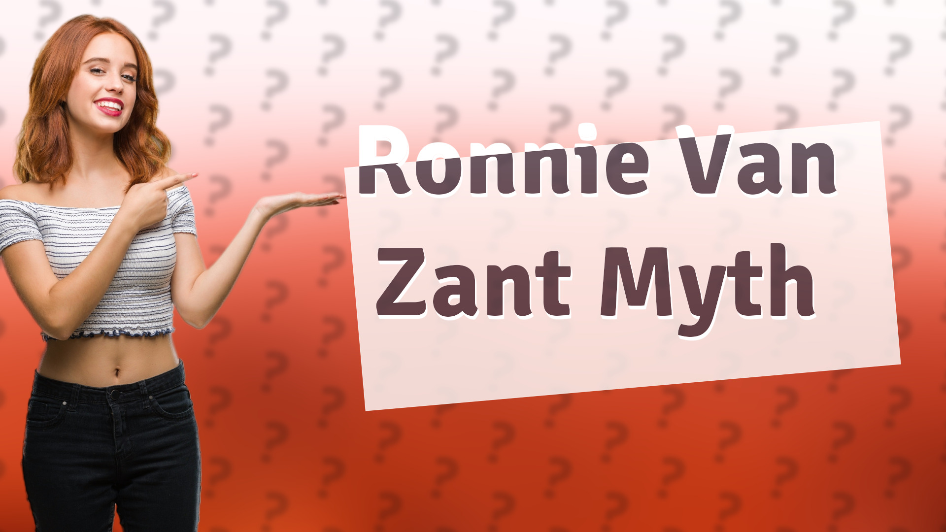 Ronnie Van Zant Myth