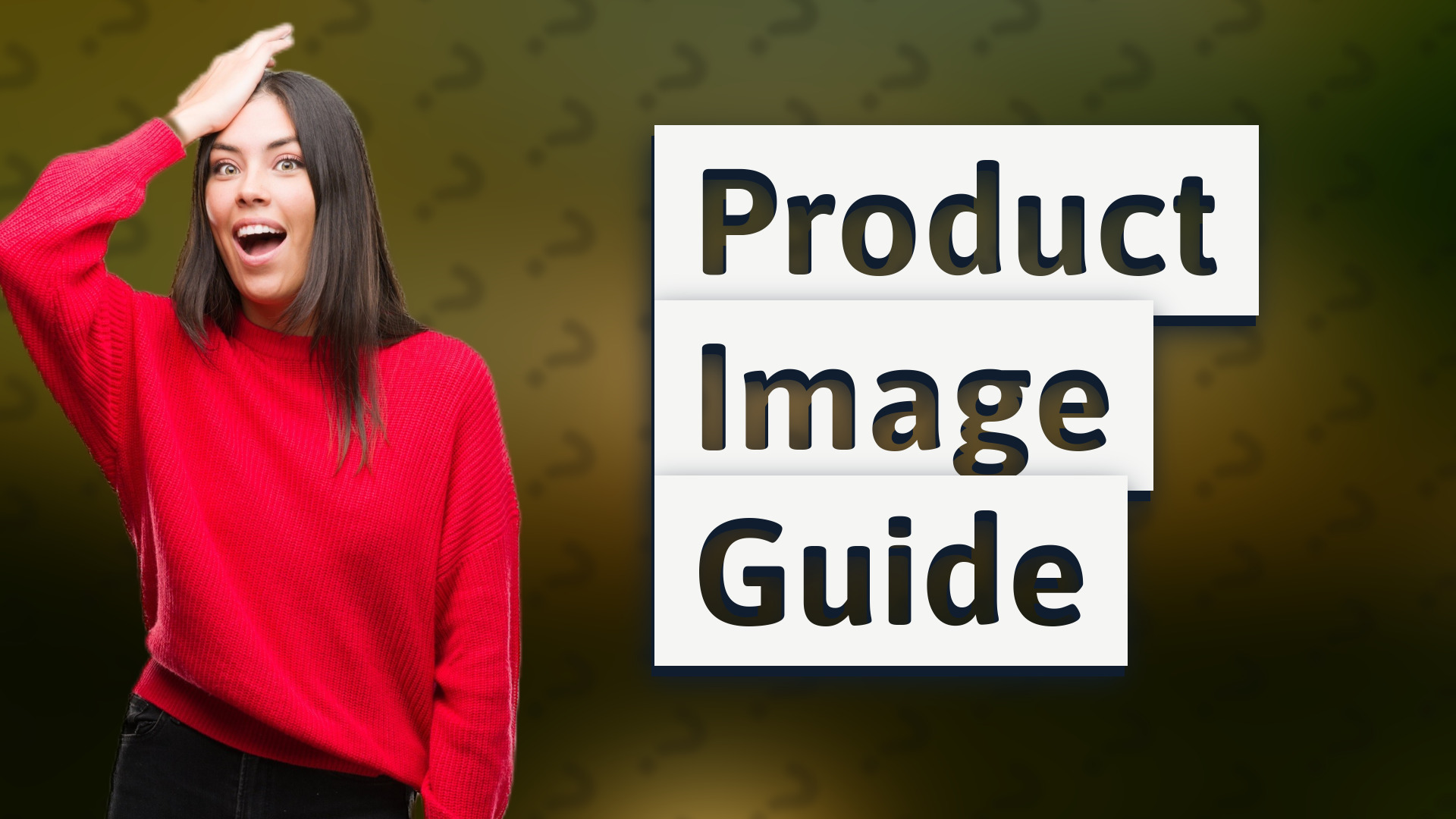 Product Image Guide