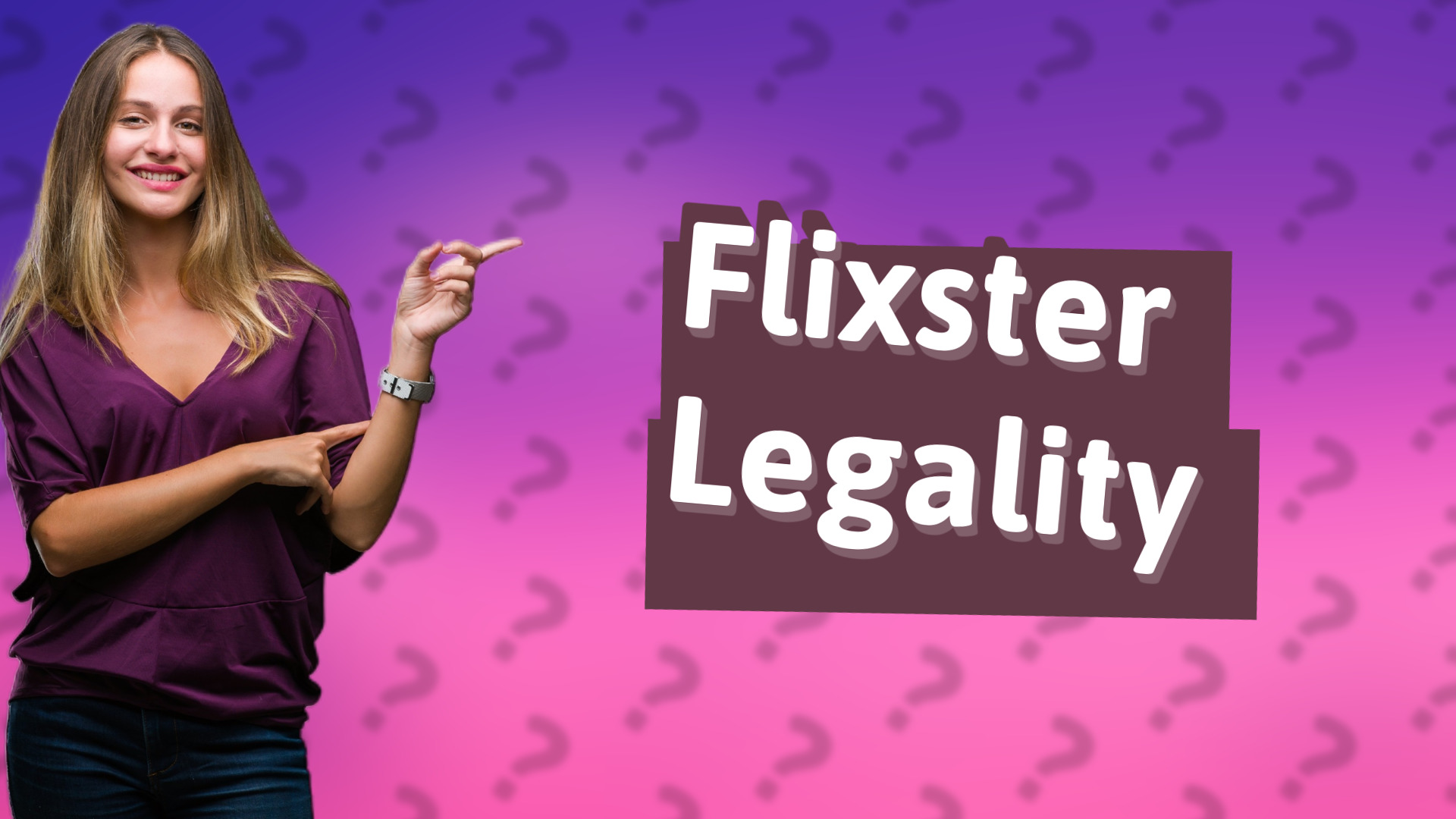Flixster Legality