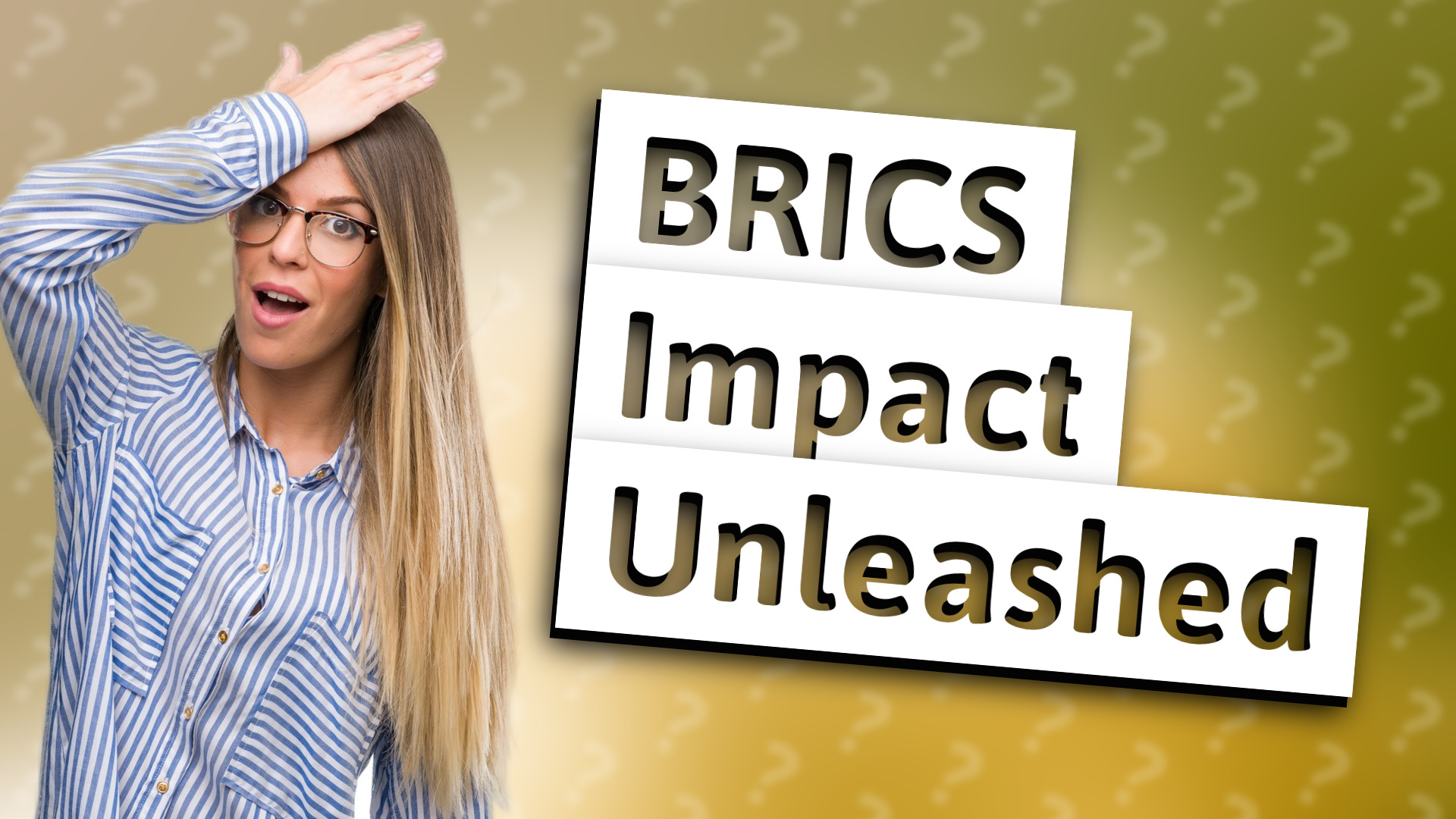 BRICS Impact Unleashed
