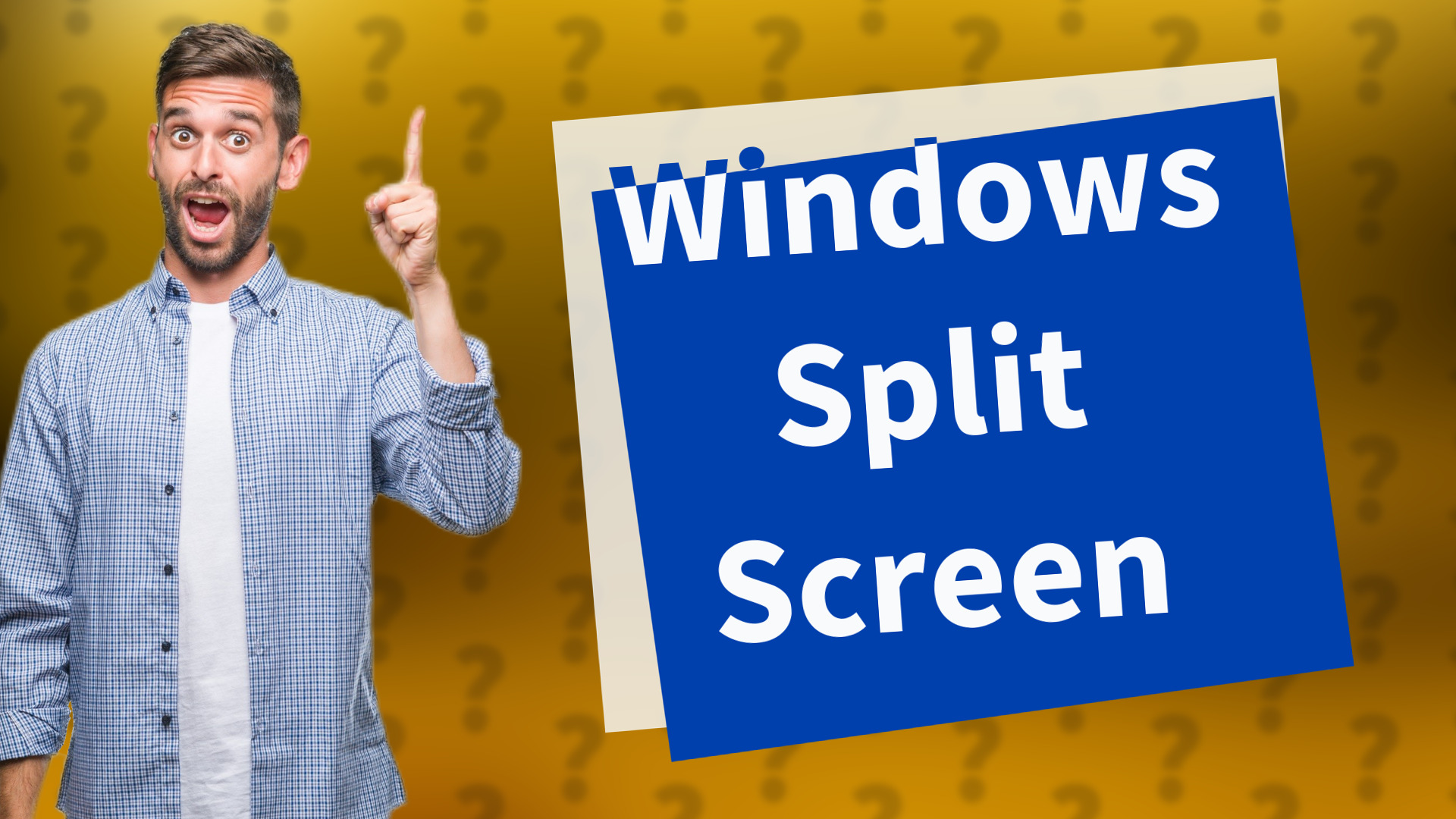 Windows Split Screen