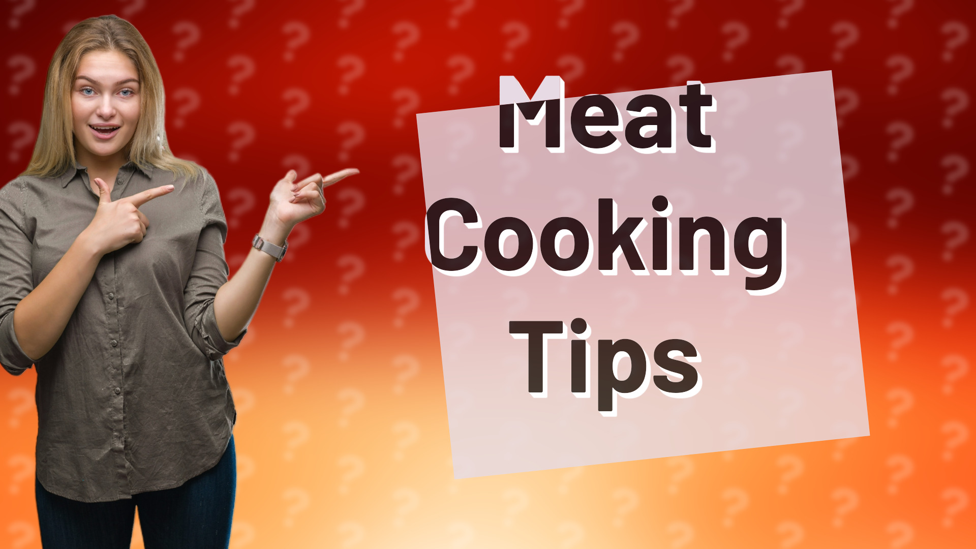 Meat Cooking Tips