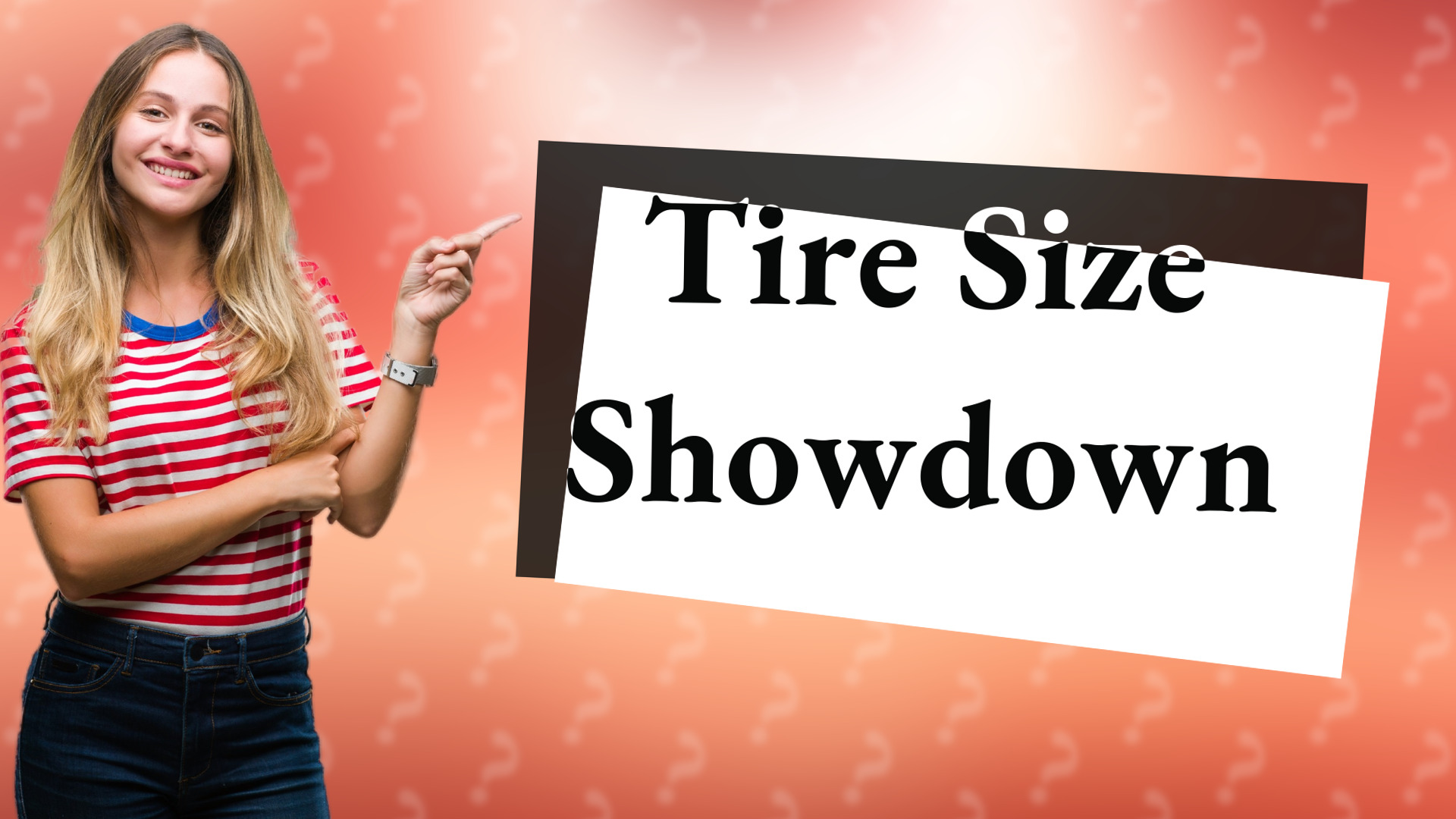 Tire Size Showdown