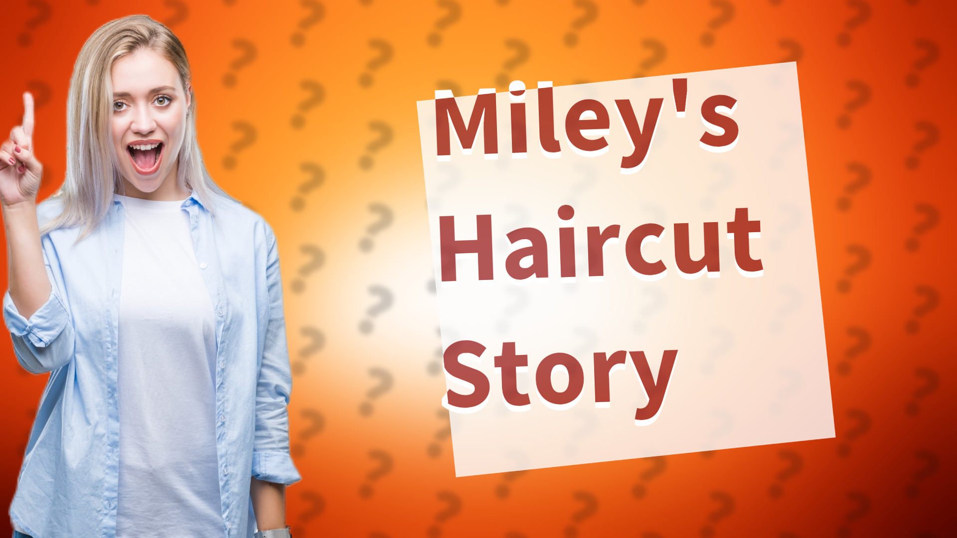 Miley's Haircut Story