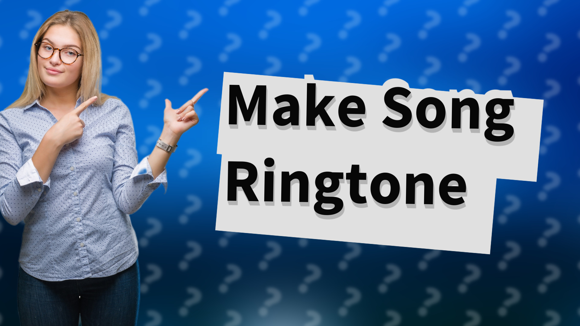 Make Song Ringtone