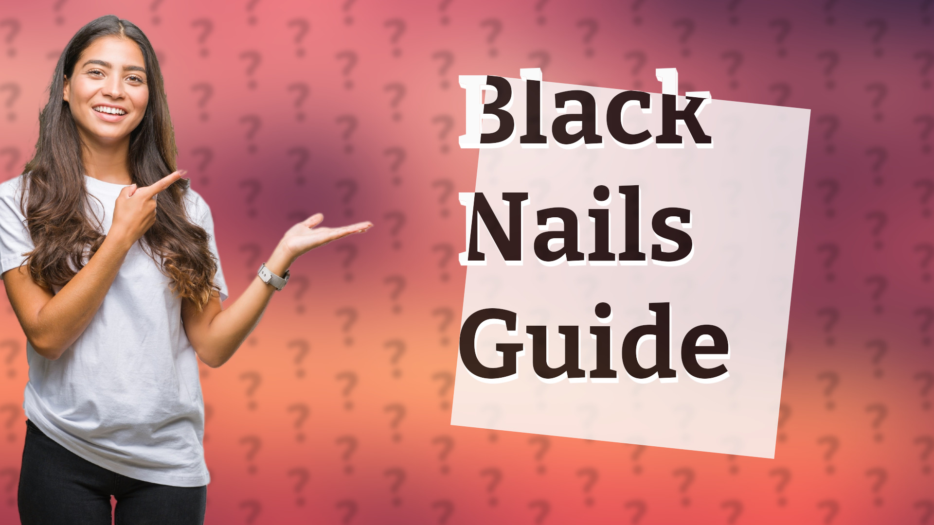 Black Nails Guide