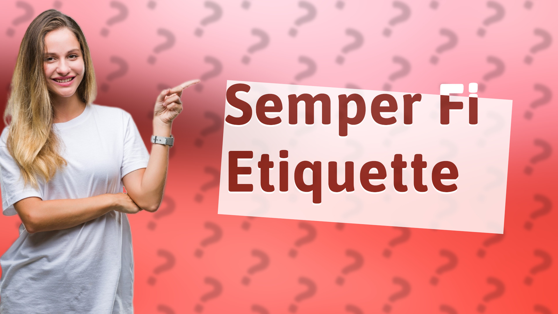 Semper Fi Etiquette