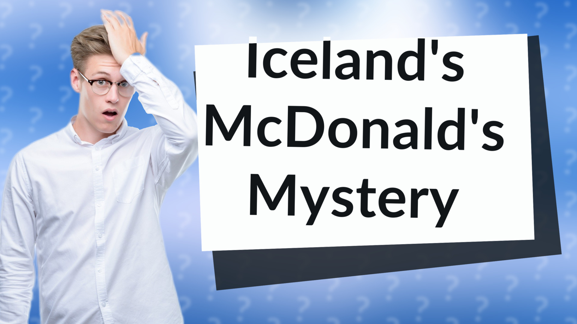 Iceland's McDonald's Mystery