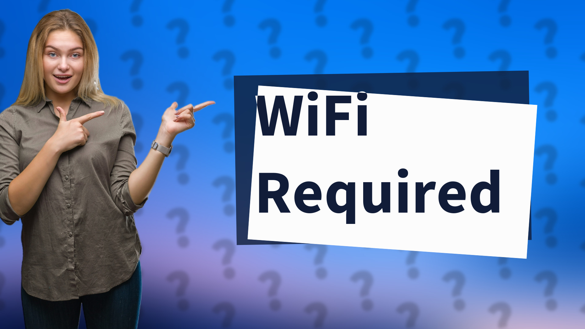 WiFi Required
