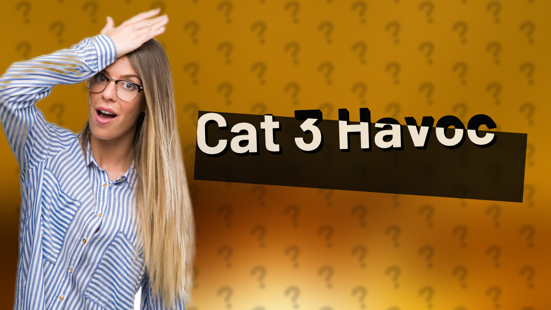 Cat 3 Havoc