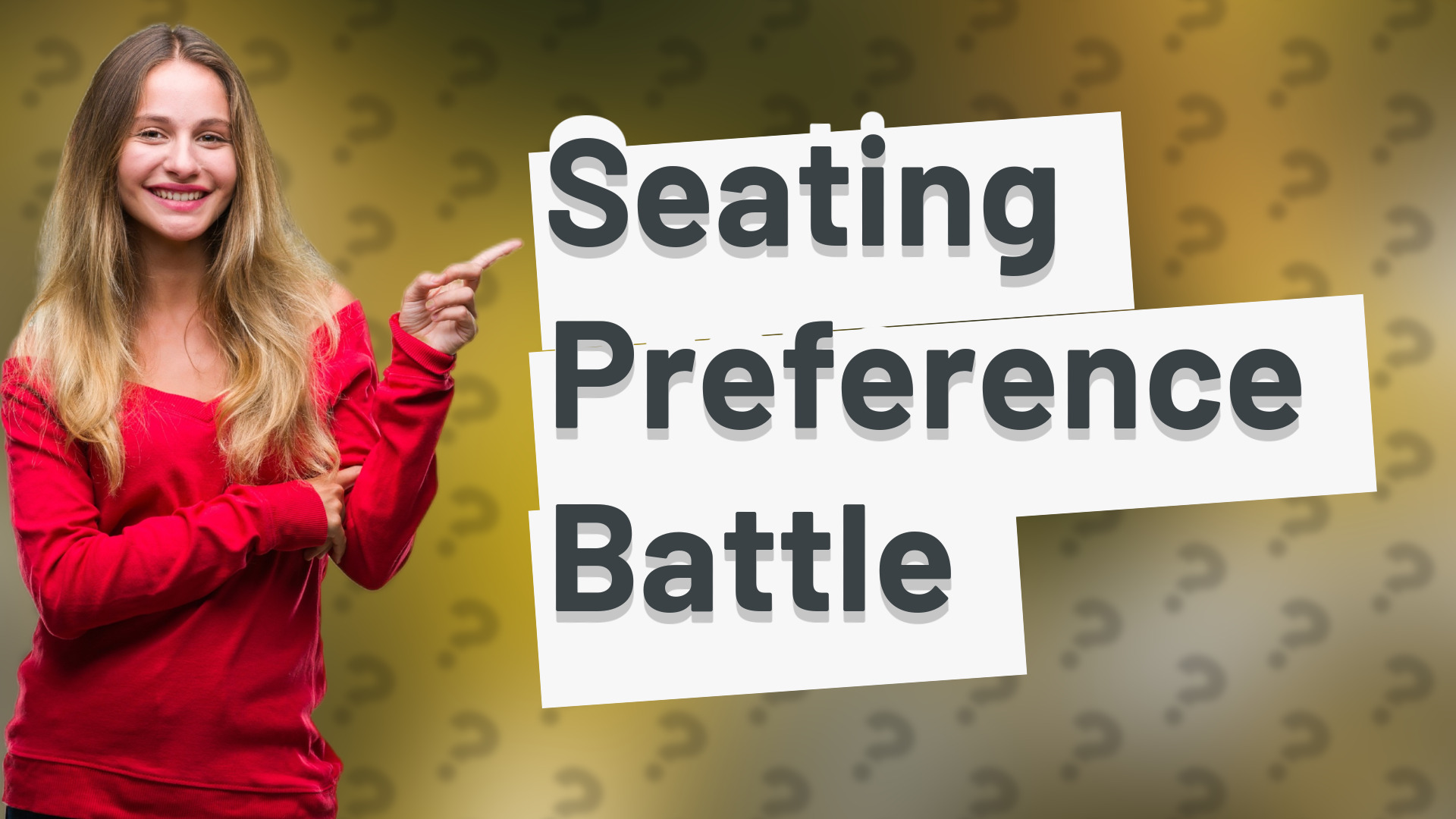 Seating Preference Battle