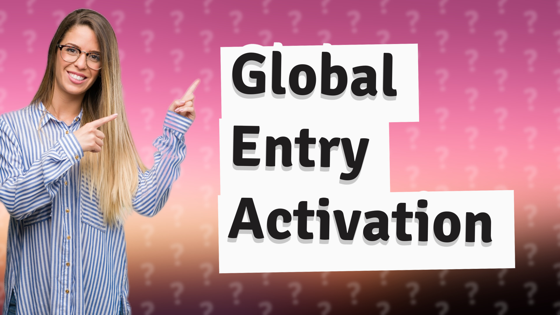 Global Entry Activation