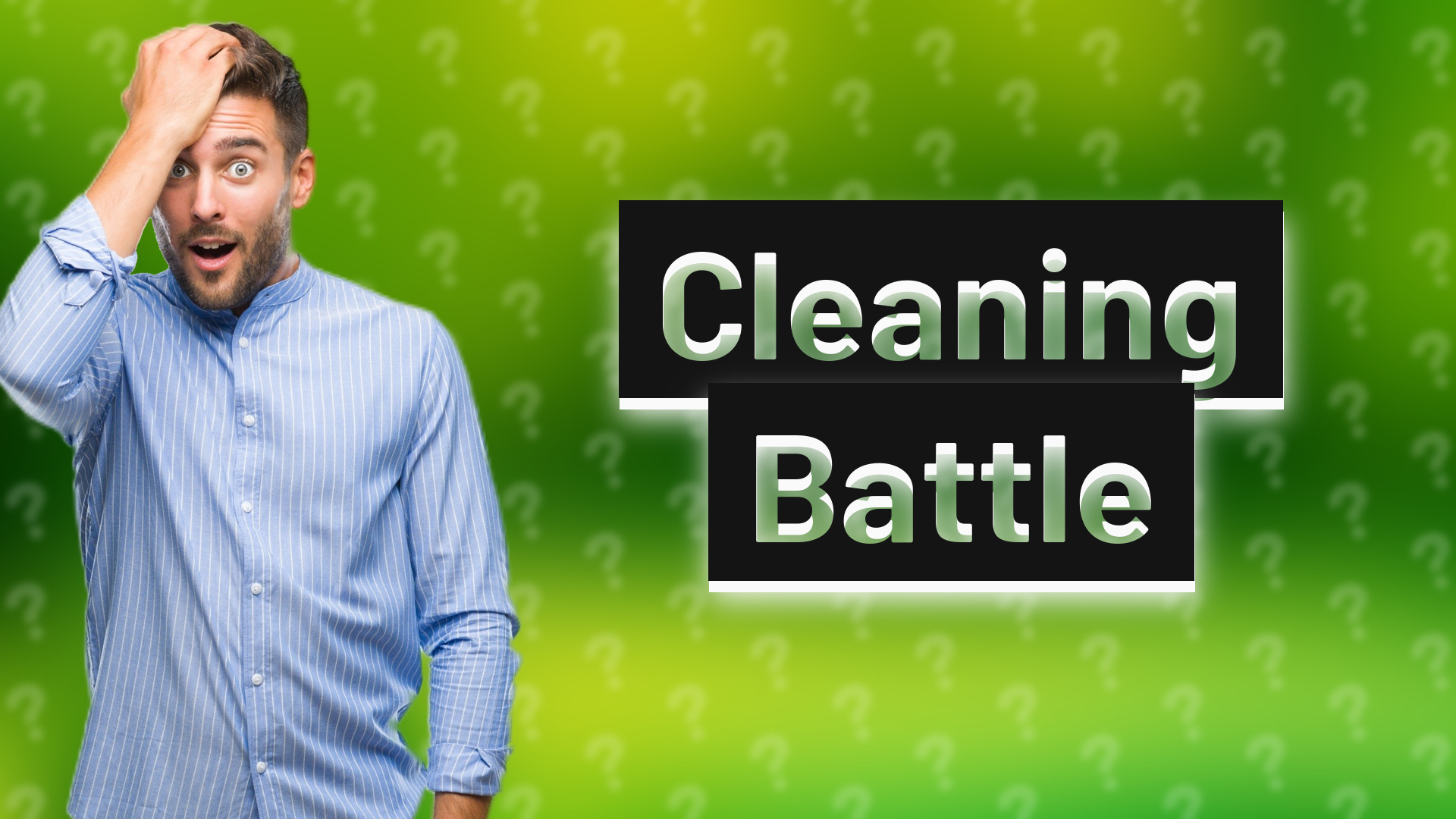 Cleaning Battle