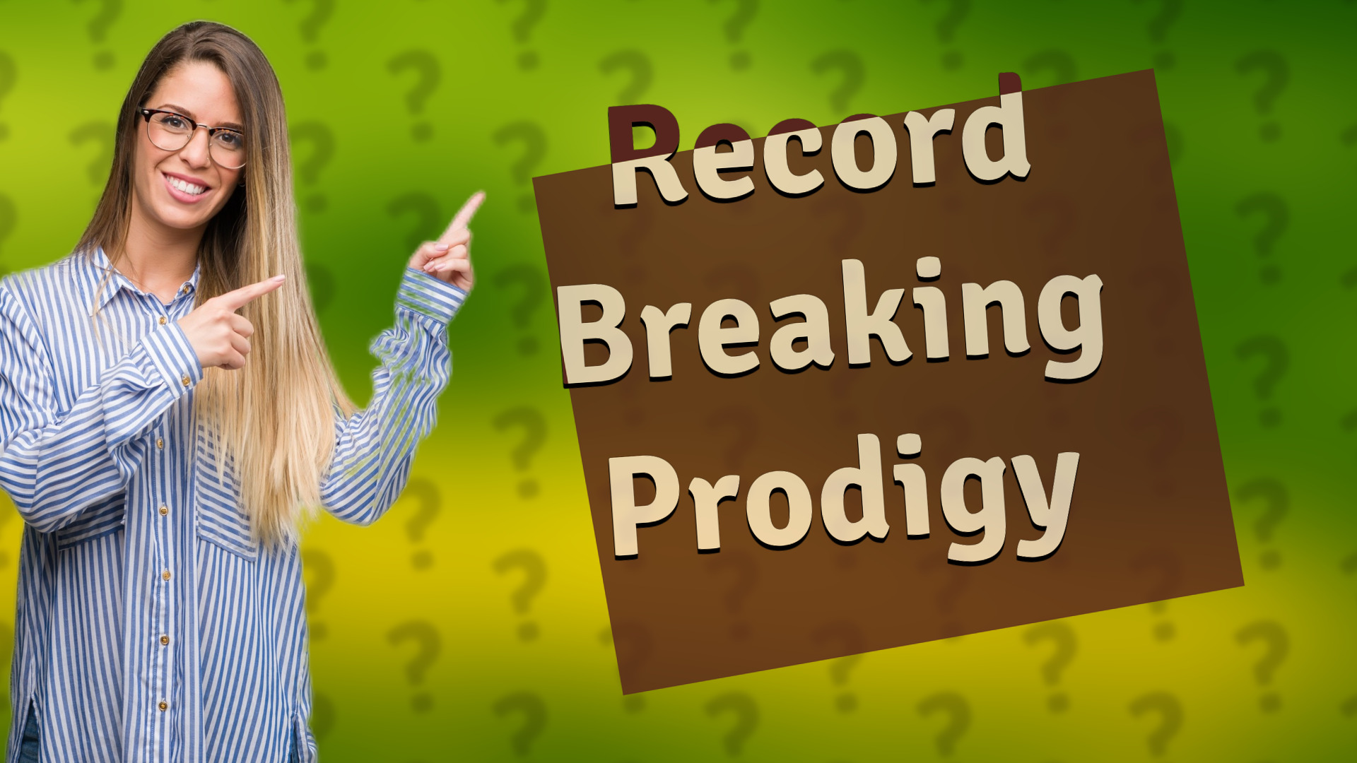 Record Breaking Prodigy