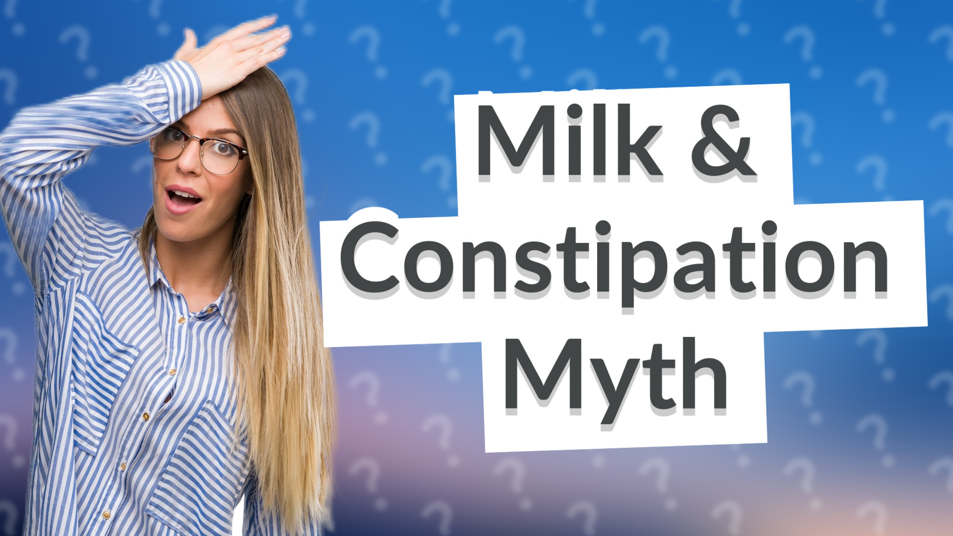 Milk & Constipation Myth
