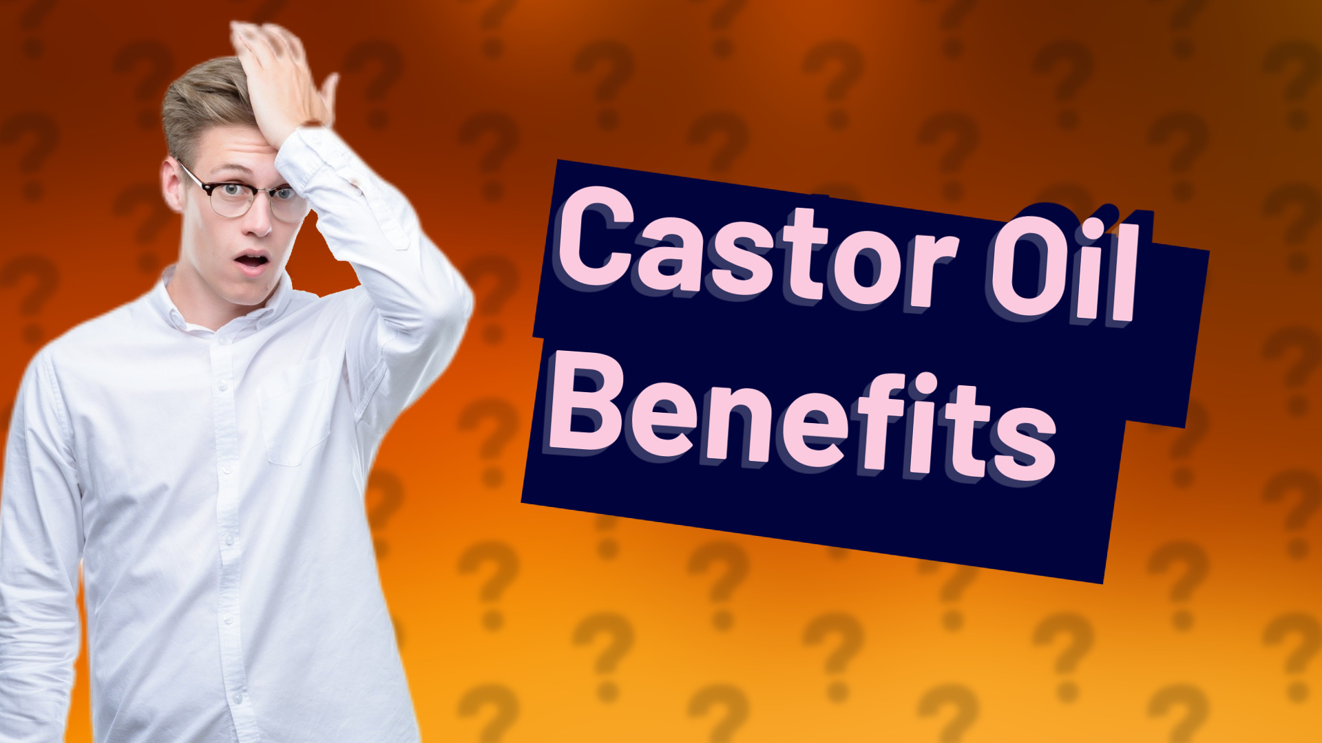 Castor Oil Benefits