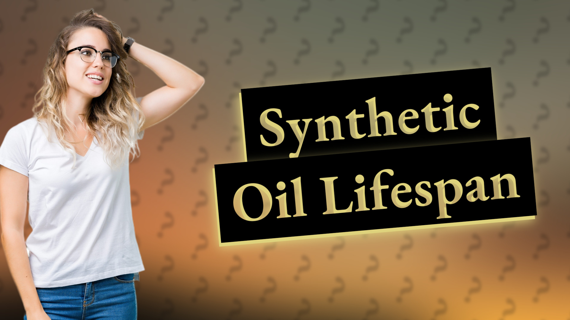 Synthetic Oil Lifespan