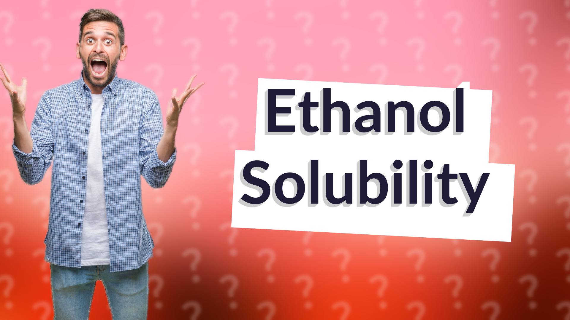 Ethanol Solubility