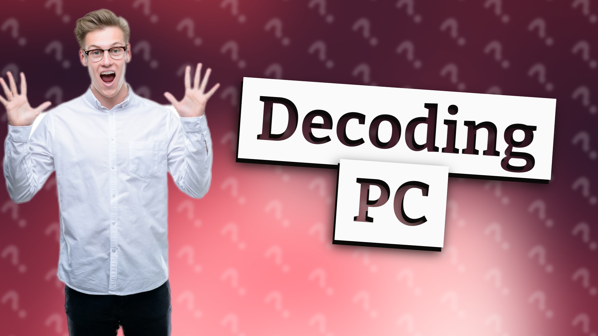 Decoding PC