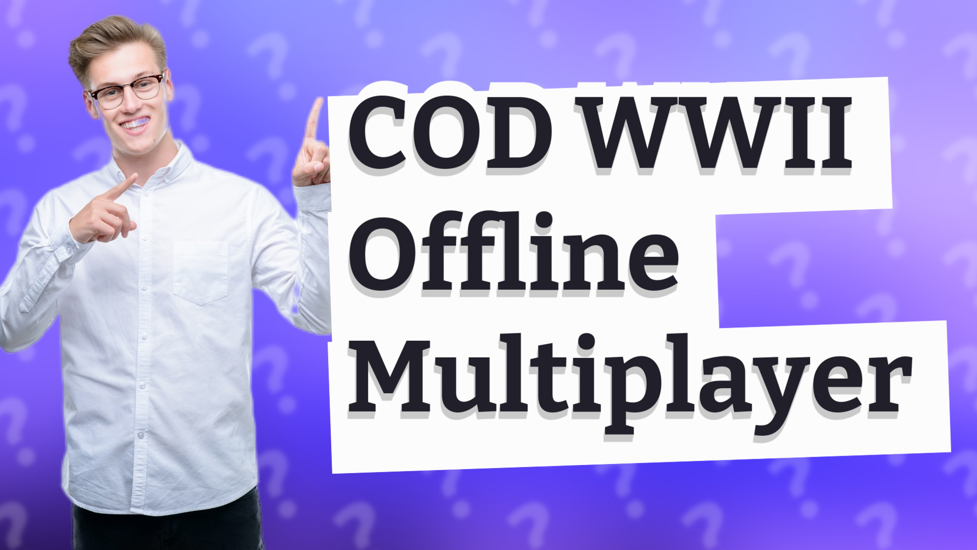 COD WWII Offline Multiplayer