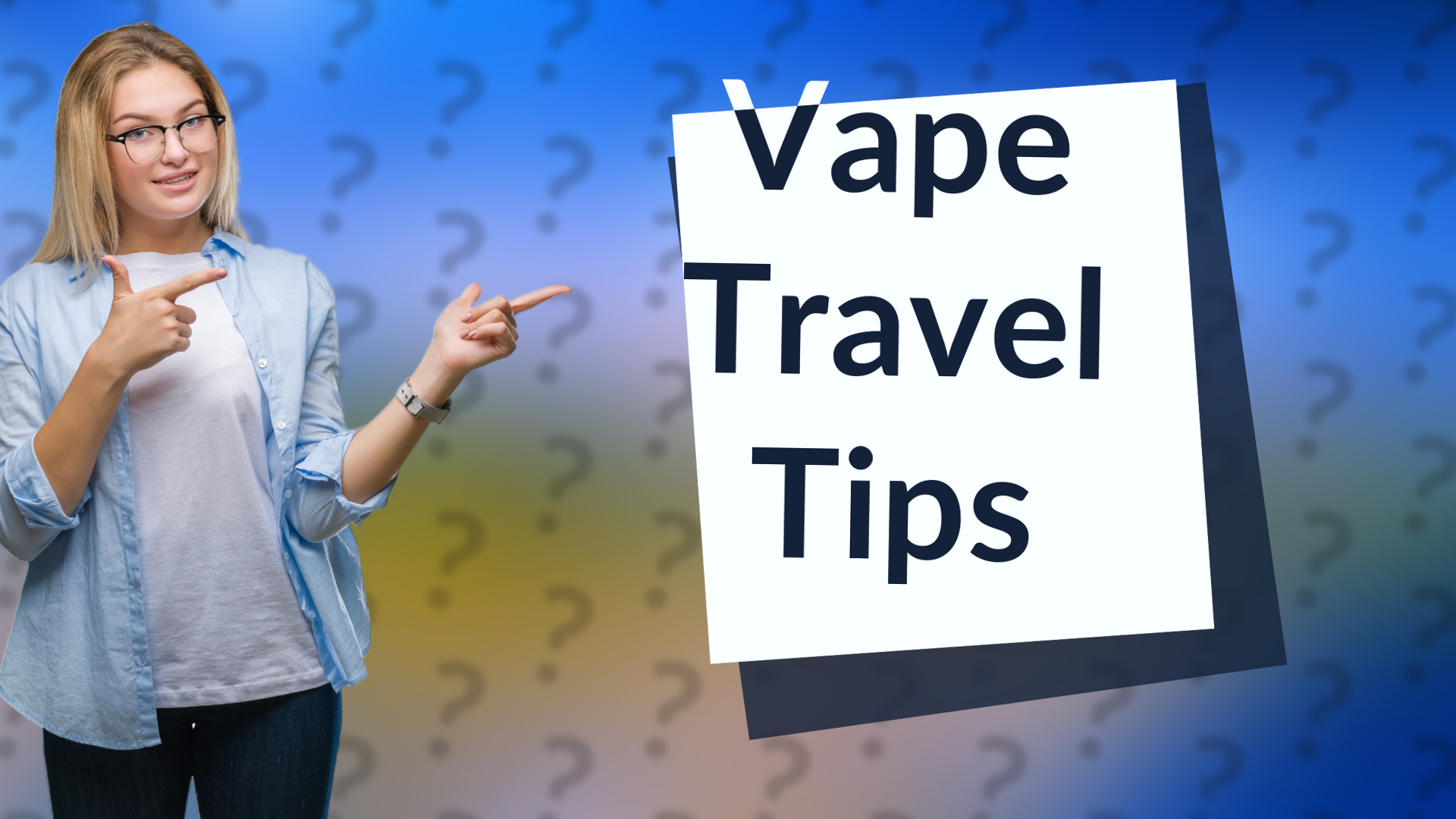Vape Travel Tips