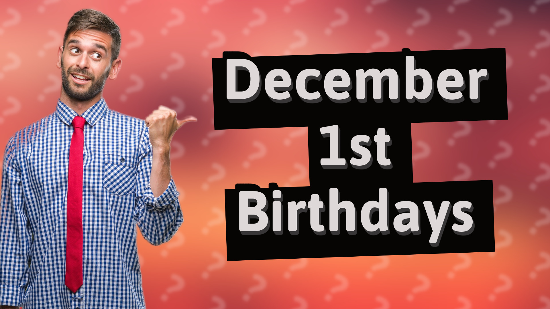 December 1st Birthdays