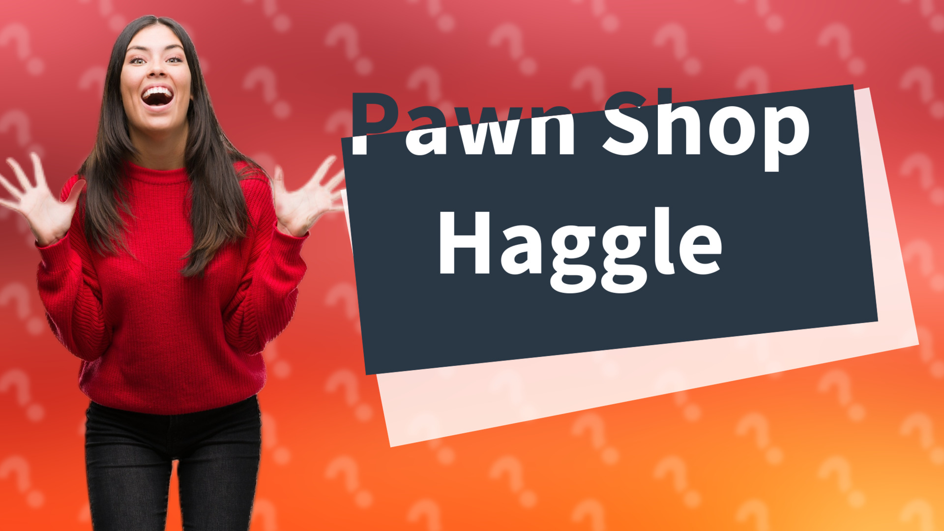 Pawn Shop Haggle