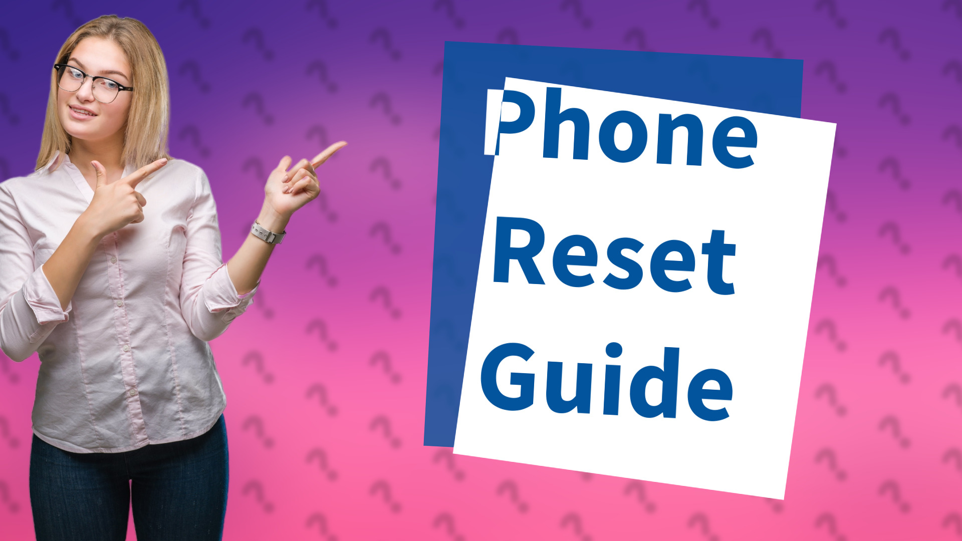 Phone Reset Guide