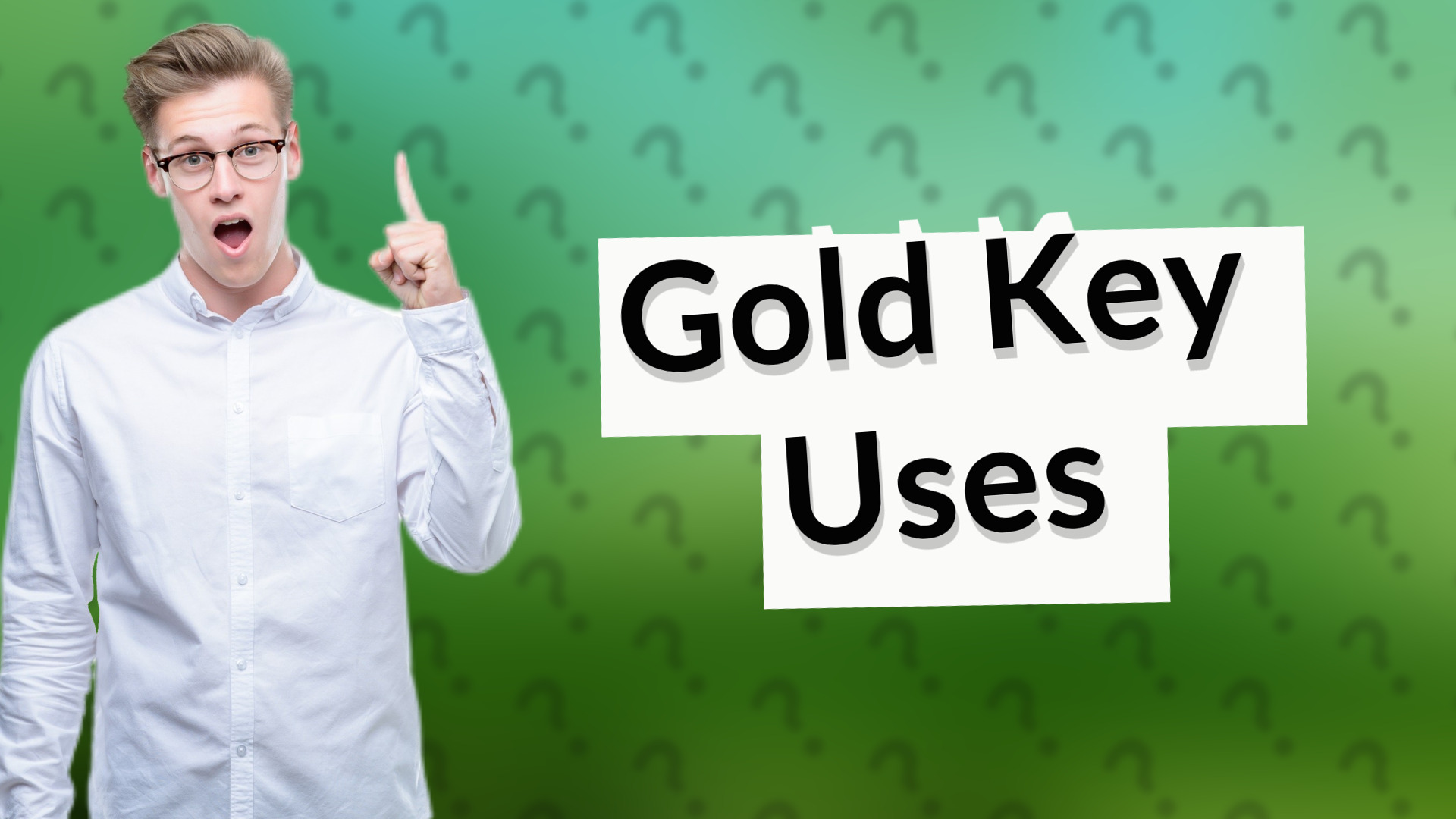 Gold Key Uses