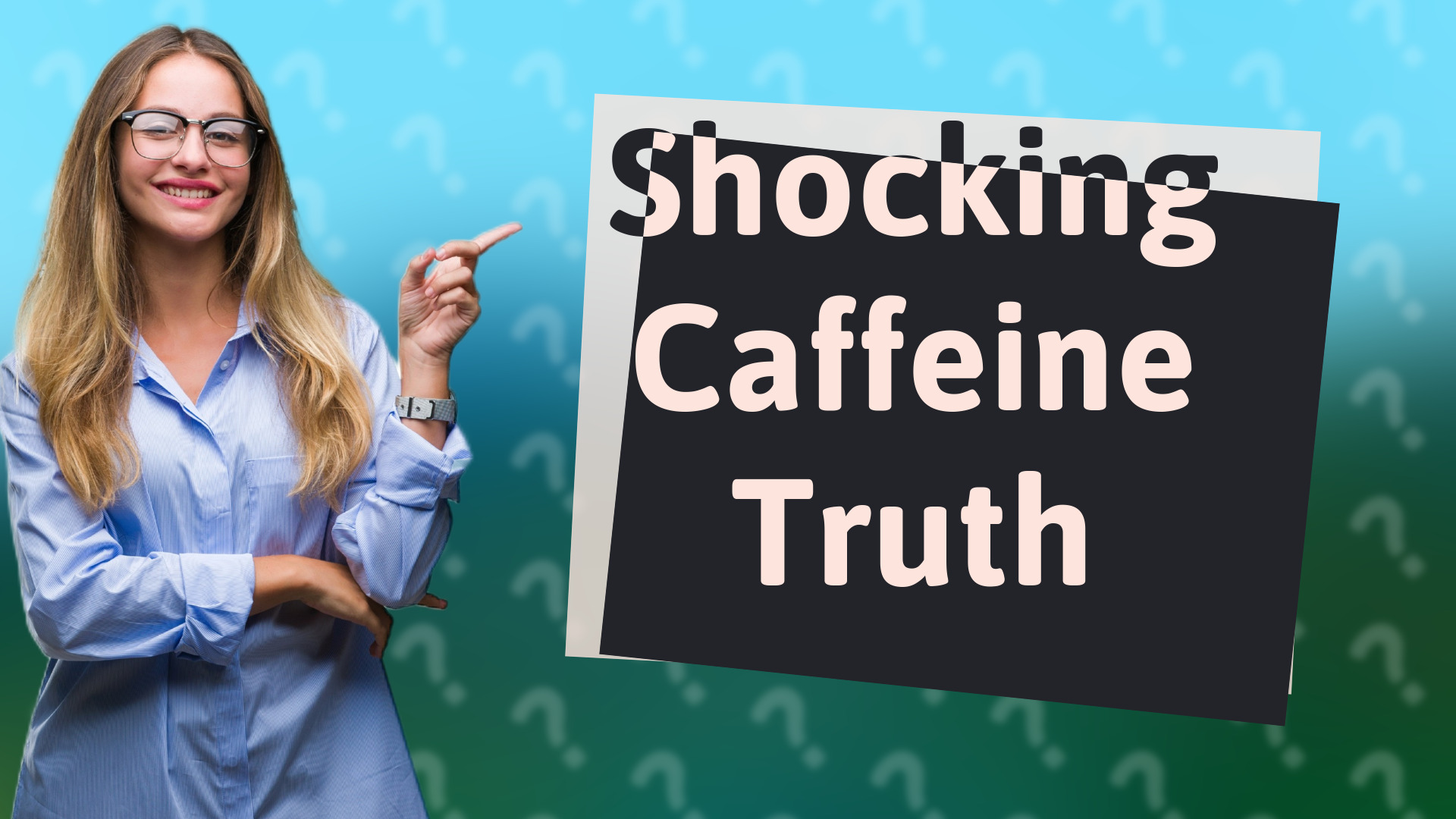 Shocking Caffeine Truth