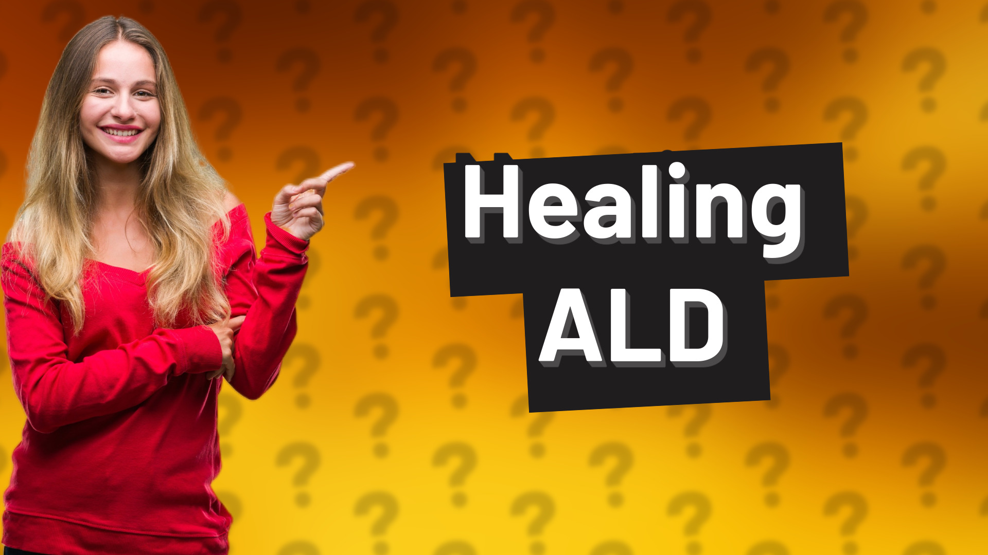 Healing ALD