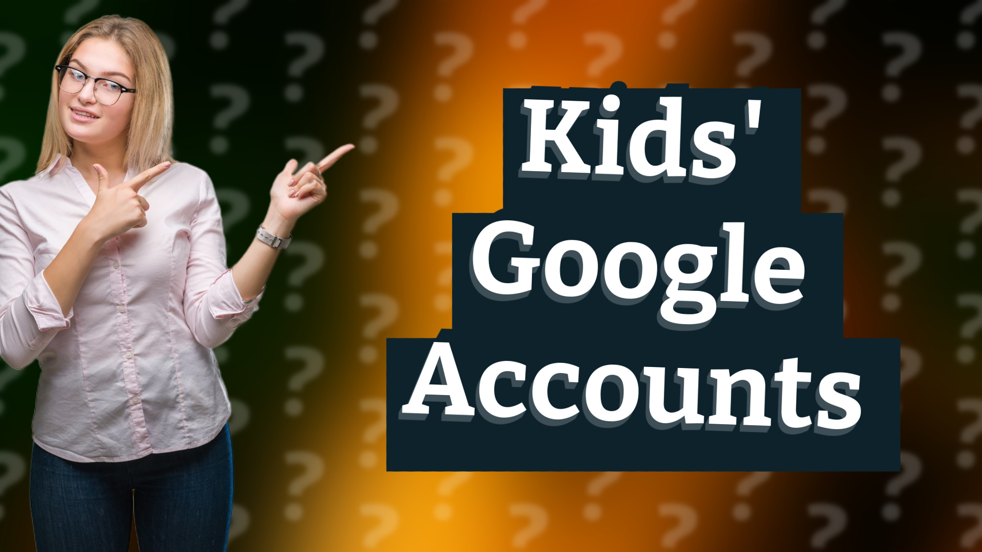 Kids' Google Accounts