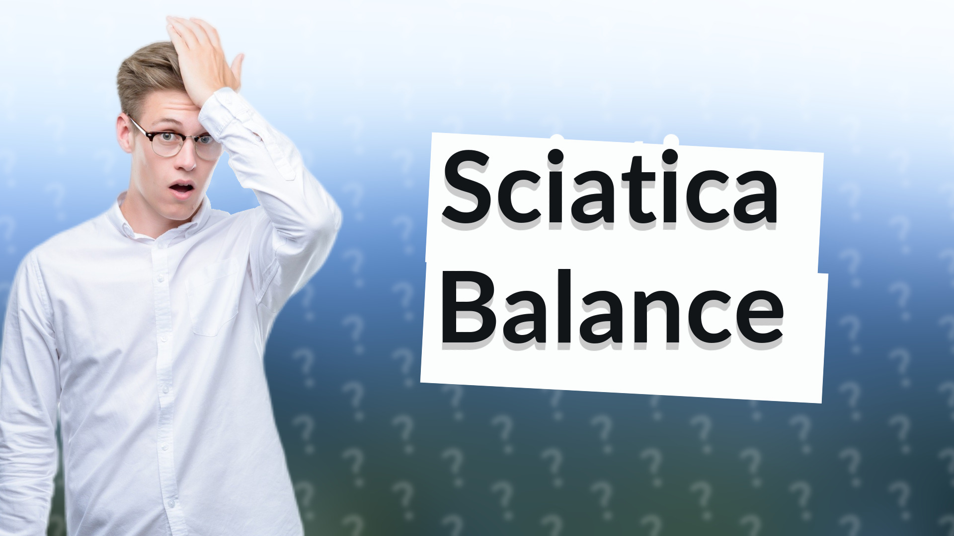 Sciatica Balance