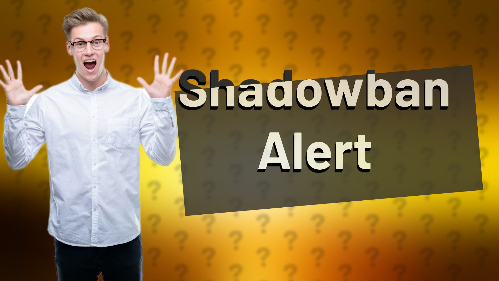 Shadowban Alert