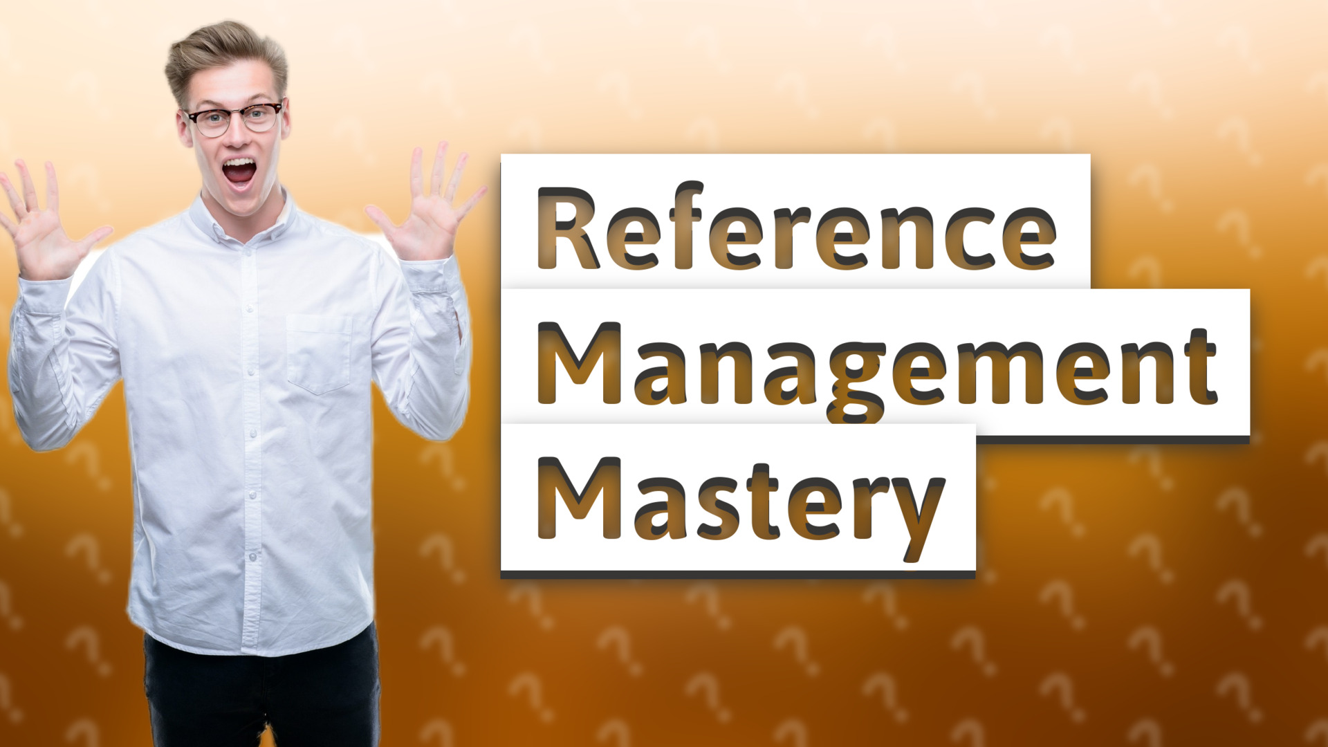 Reference Management Mastery
