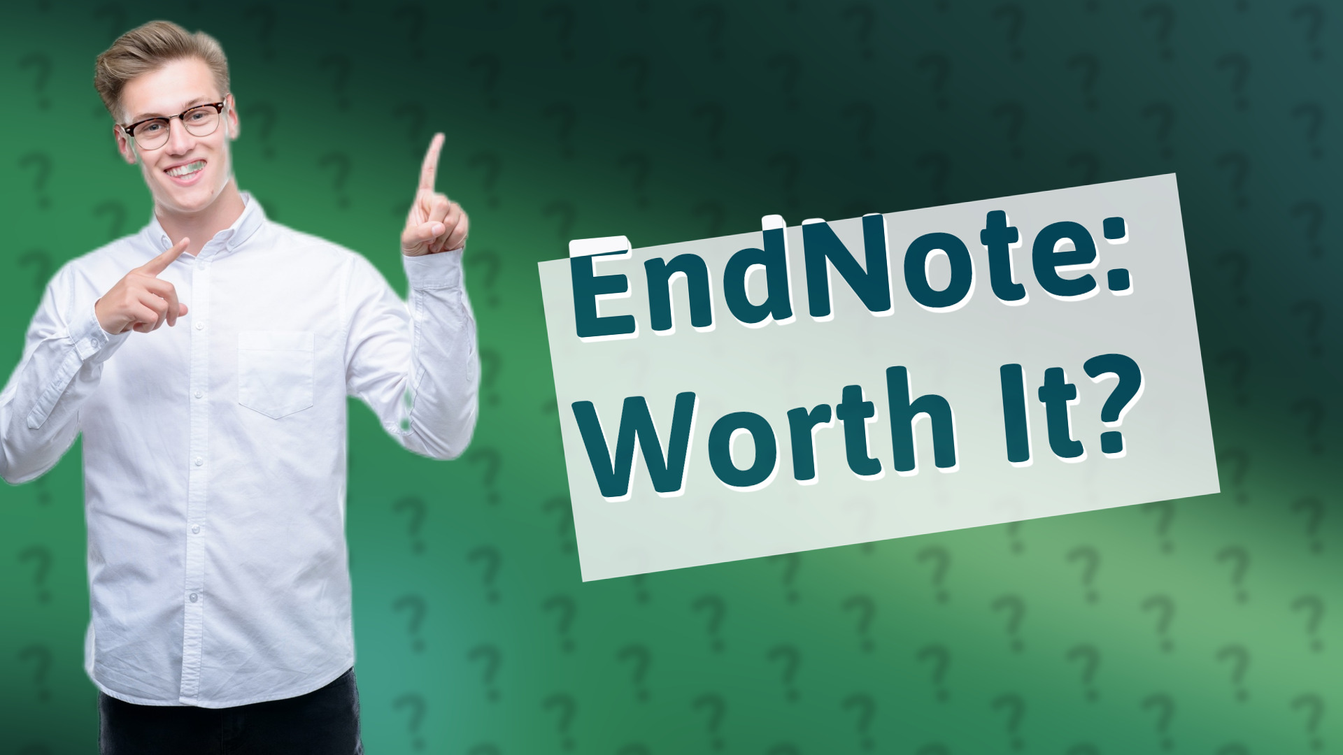 EndNote: Worth It?