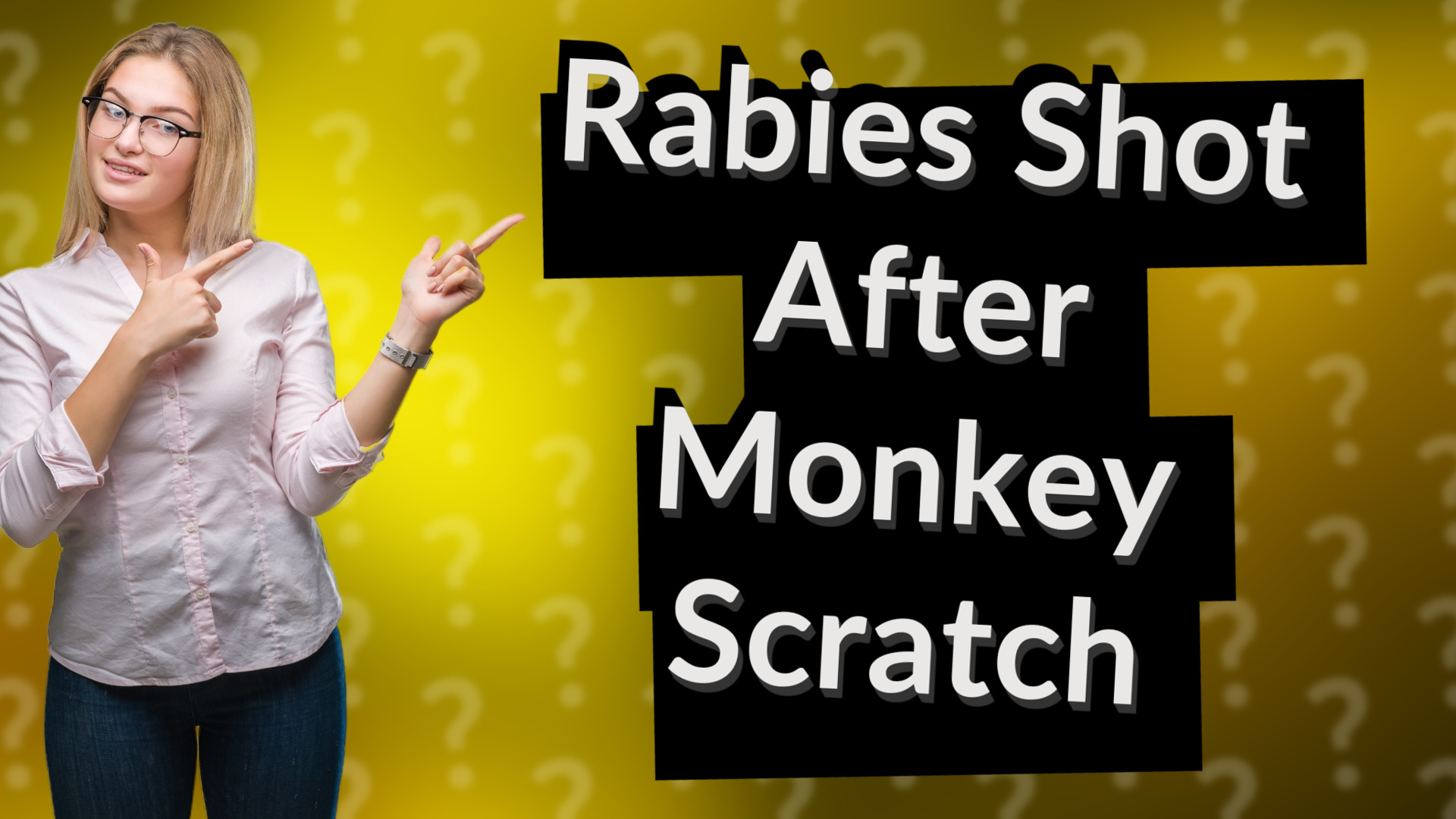 Rabies Shot After Monkey Scratch