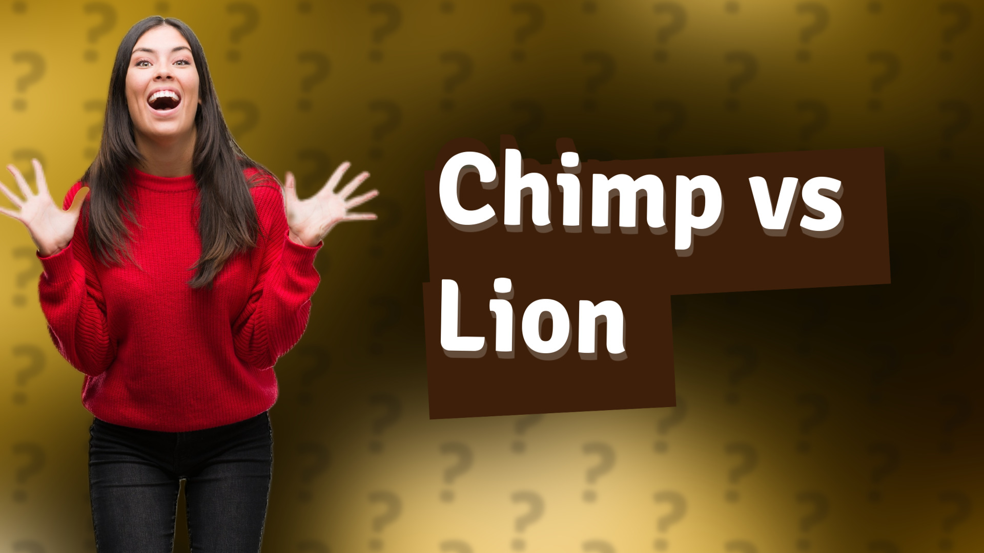 Chimp vs Lion