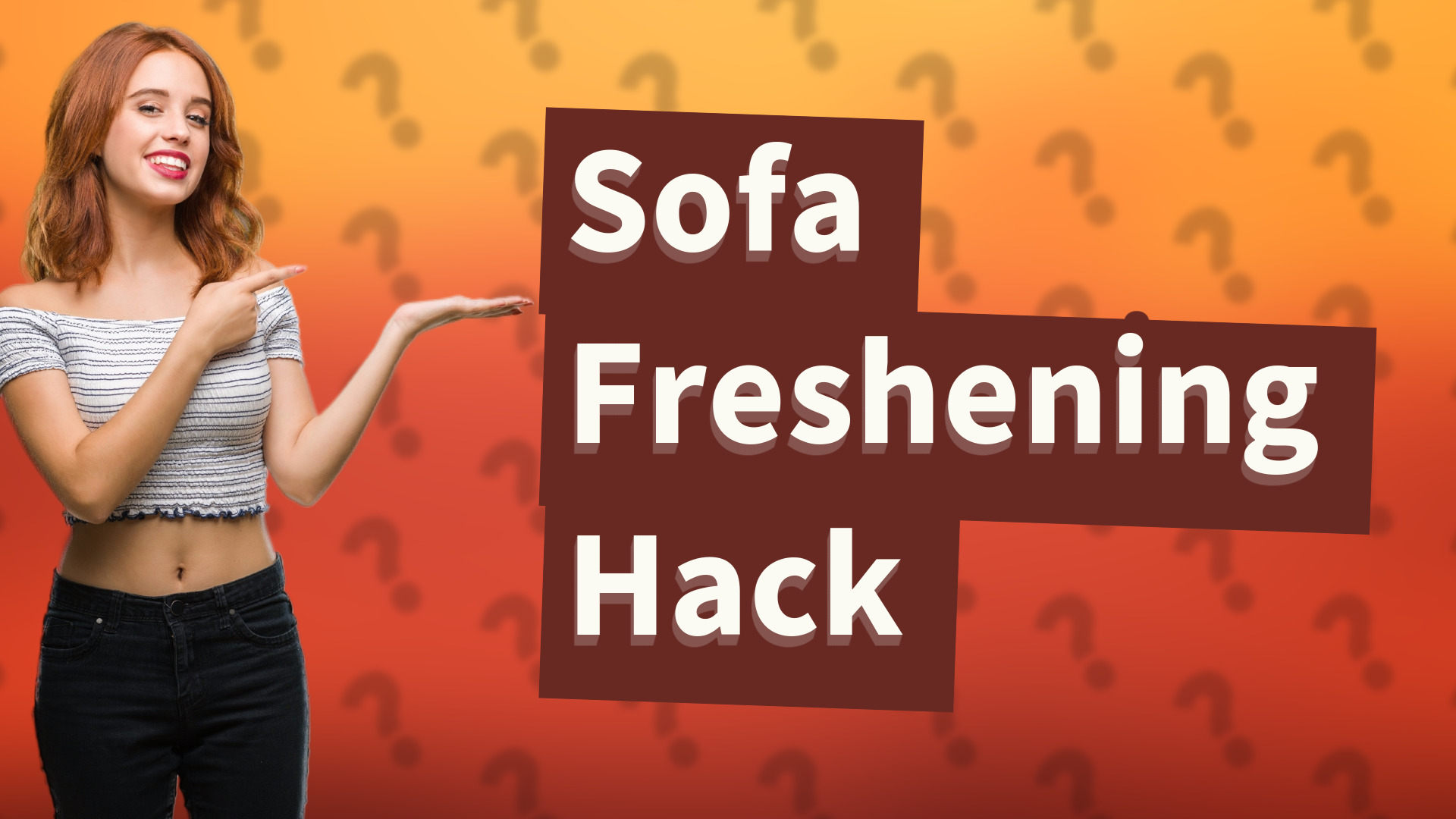 Sofa Freshening Hack