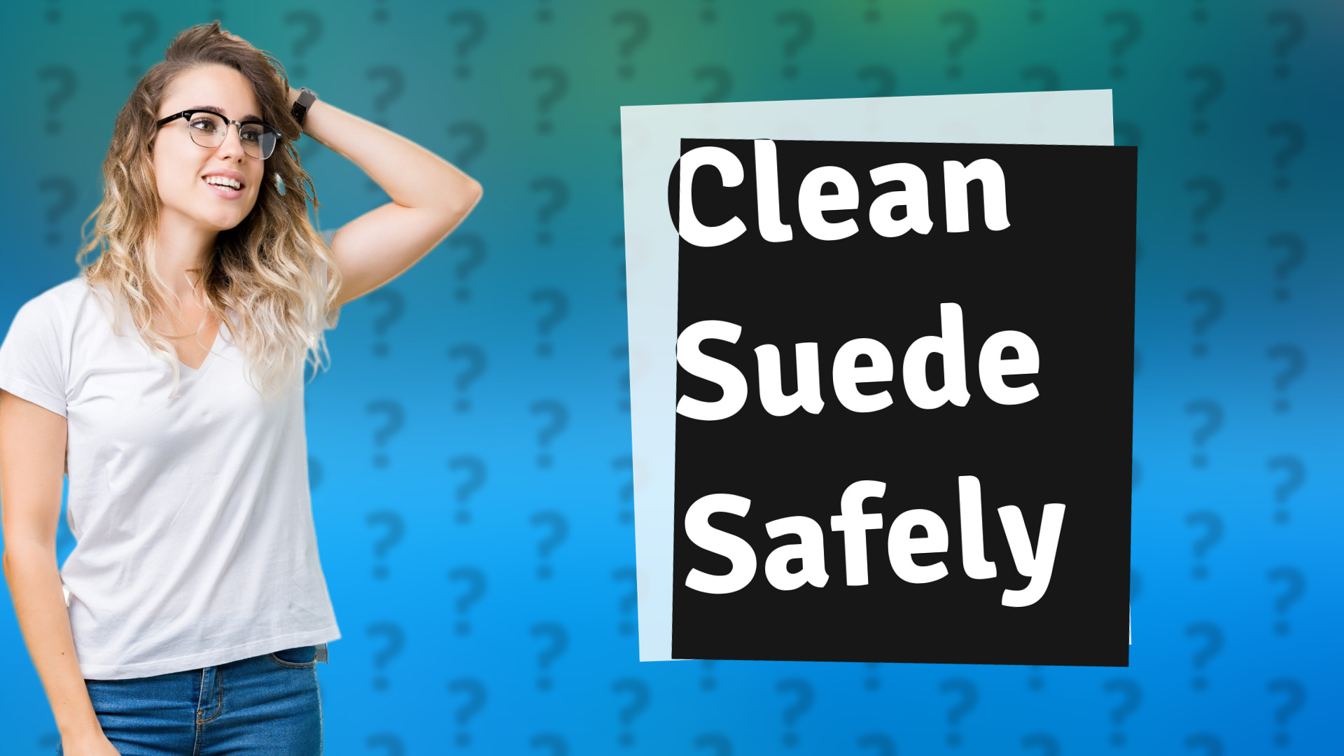 Clean Suede Safely