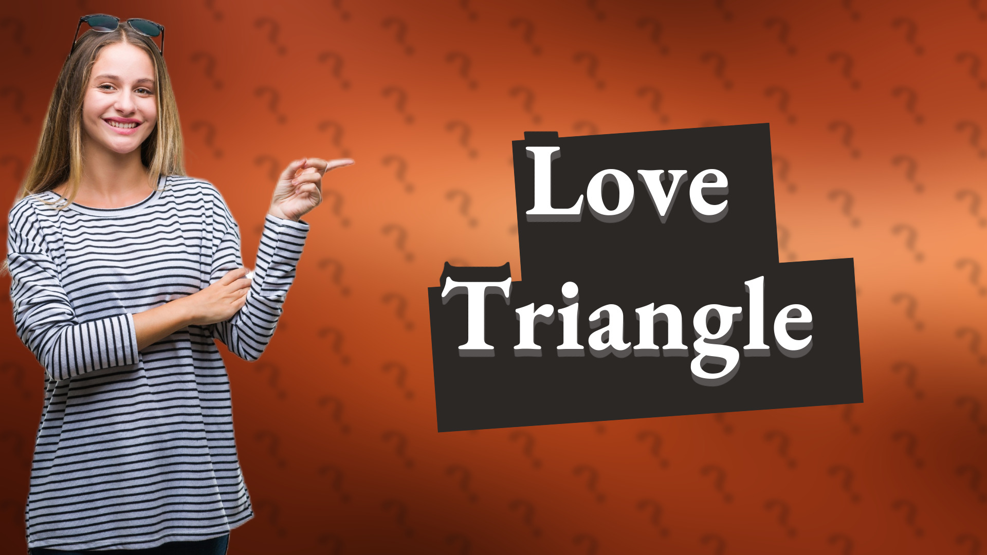 Love Triangle
