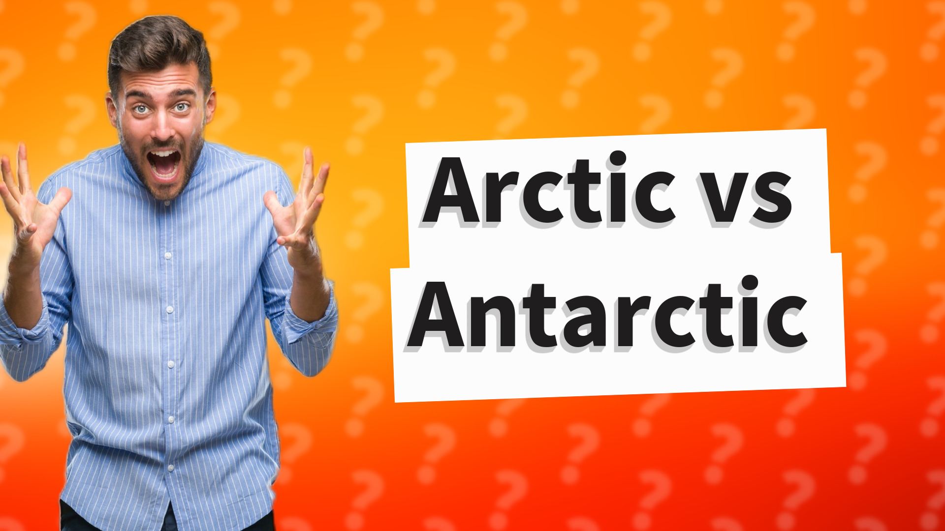Arctic vs Antarctic