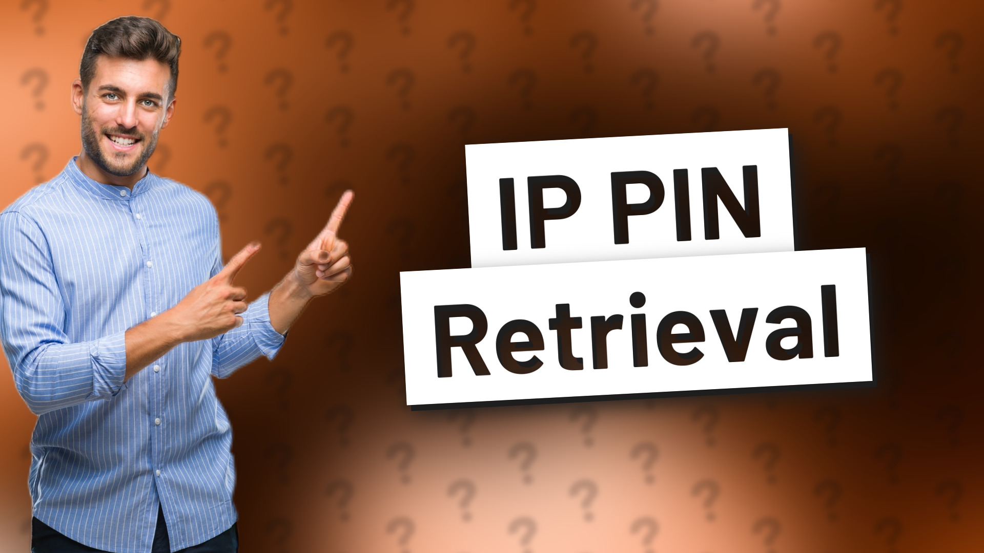 IP PIN Retrieval