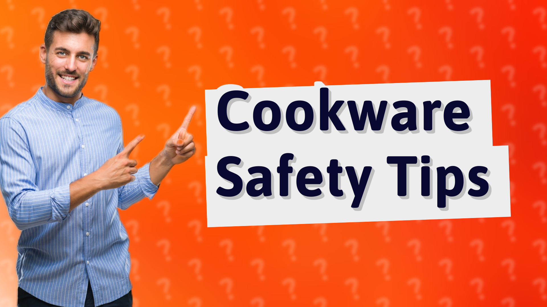 Cookware Safety Tips