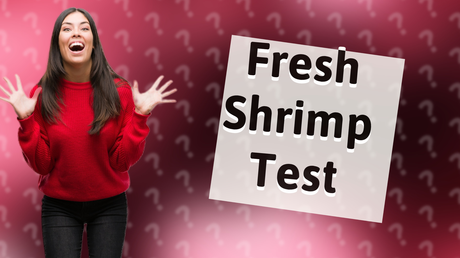 Fresh Shrimp Test