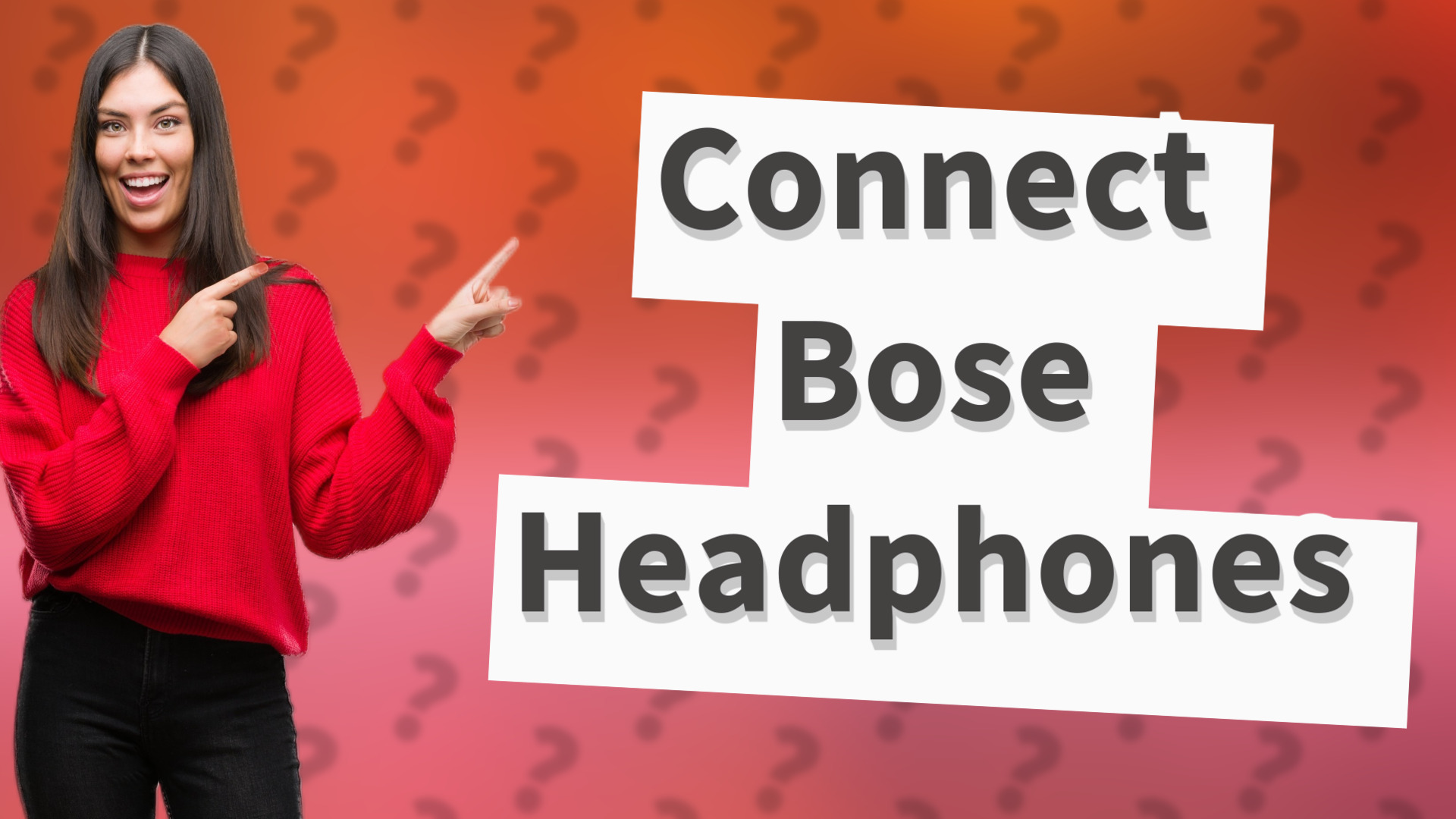 Connect Bose Headphones