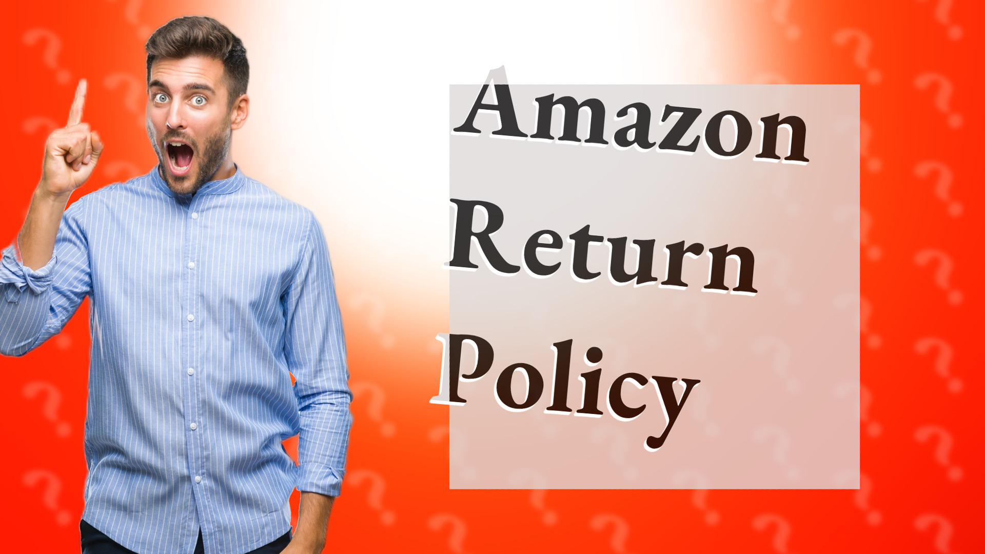 Amazon Return Policy
