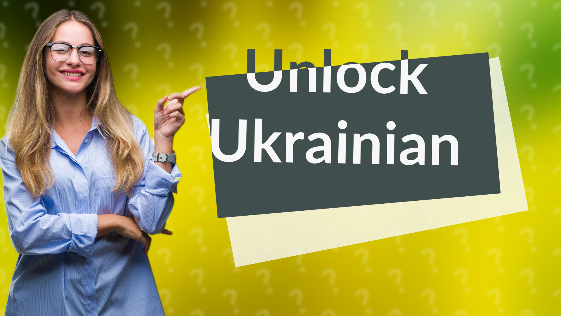 Unlock Ukrainian