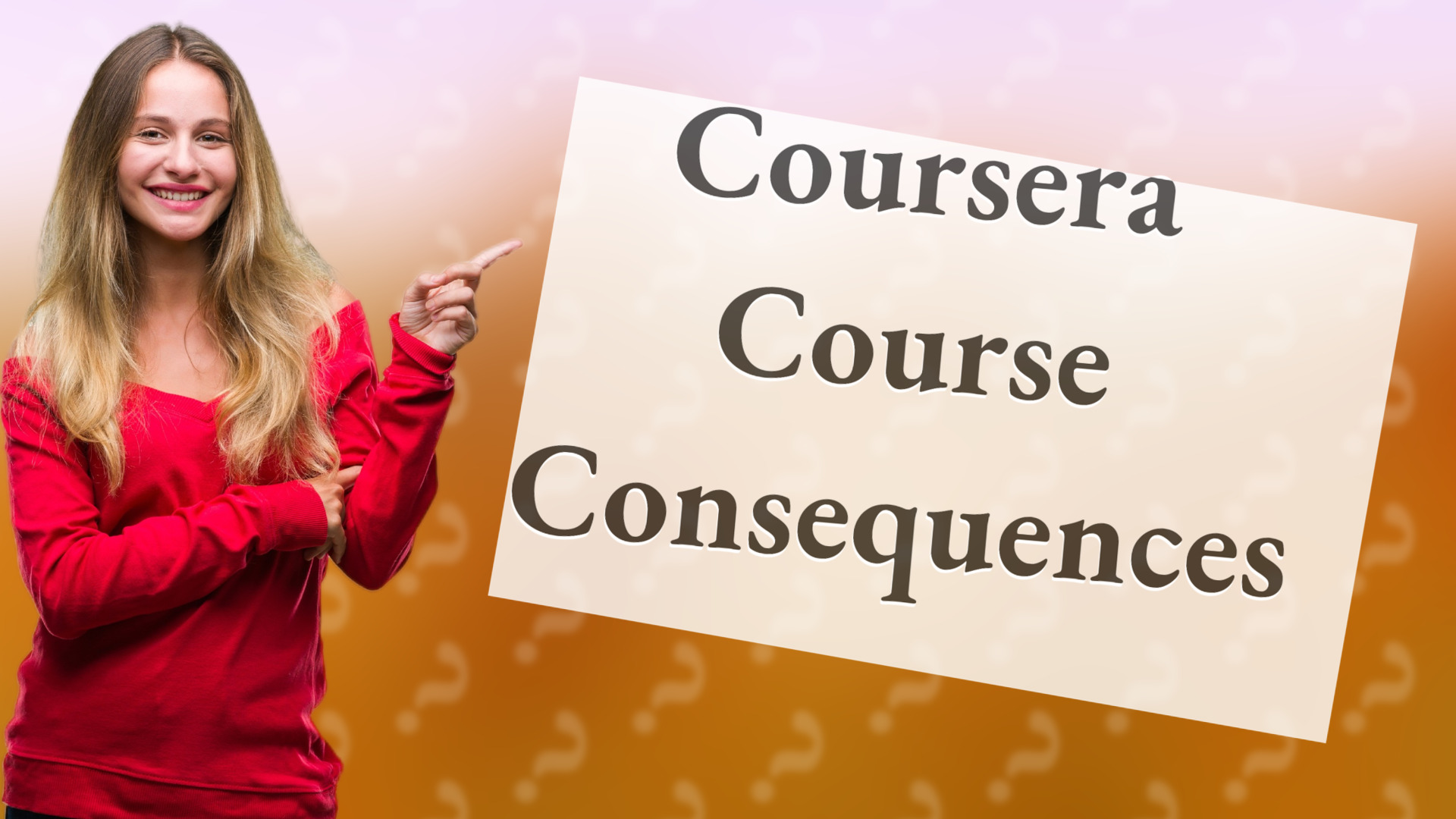 Coursera Course Consequences