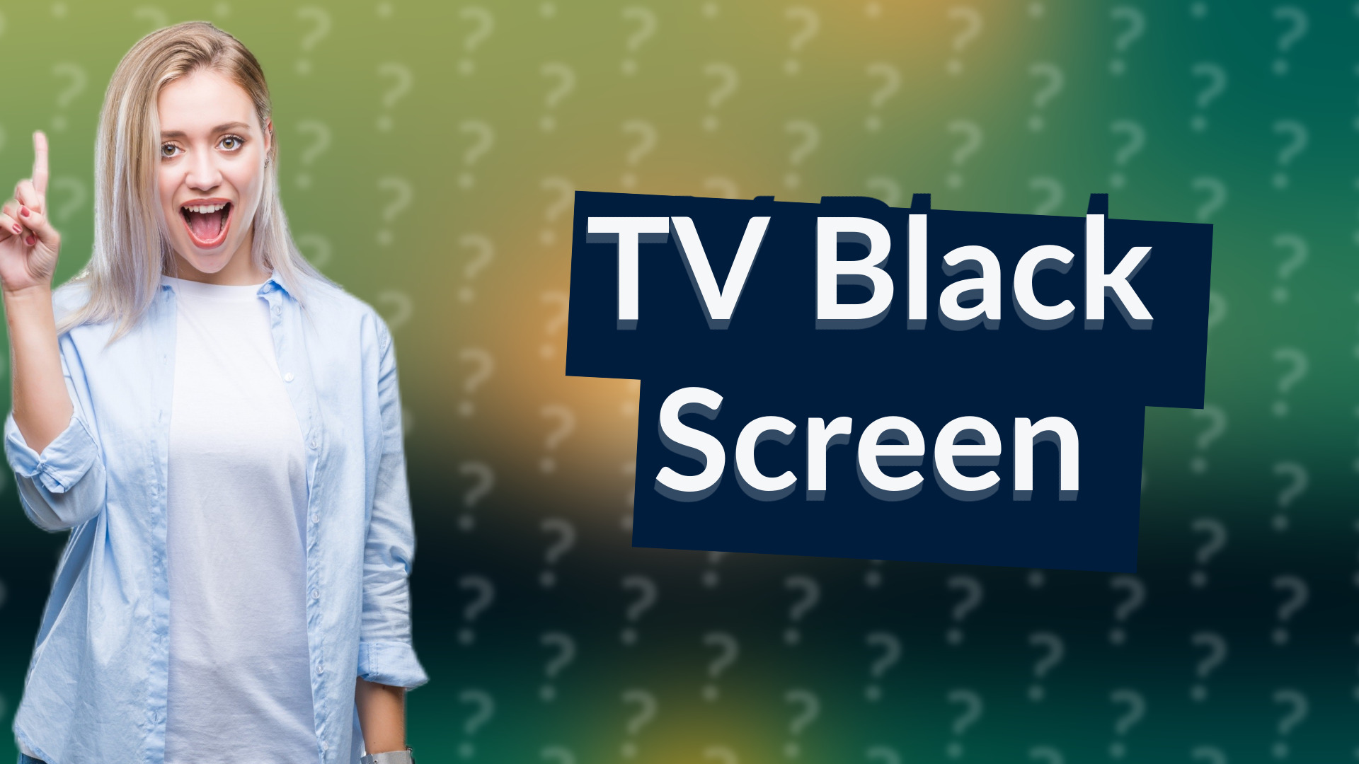 TV Black Screen
